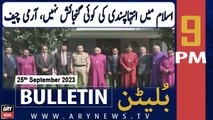 ARY News 9 PM Bulletin | COAS Munir lauds Christian community | 25th September 2023