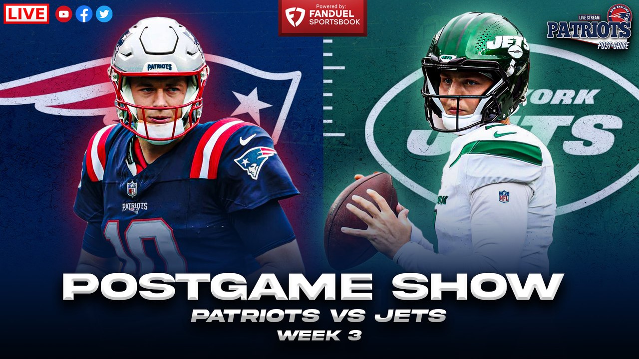 LIVE_ Patriots vs Jets Week 3 Postgame Show video Dailymotion