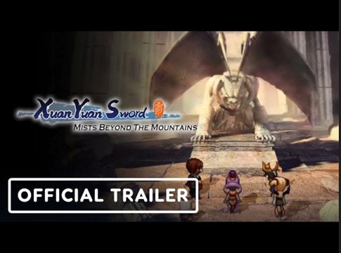 Xuan-Yuan Sword: Mists Beyond the Mountains | Official Nintendo Switch Trailer - TGS 2023