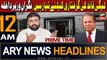 ARY News 12 AM Headlines 26th September 2023 | Nawaz Sharif Arrest??? - Big News
