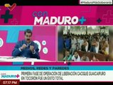 Pdte. Maduro: Se hizo de manera impecable la Operación Gran Cacique Guaicaipuro en Tocorón