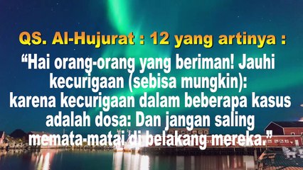 KATA-KATA MUTIARA ISLAMI DARI AYAT AYAT SUCI AL QUR'AN #09# TENTANG BERIMAN KEPADA ALLAH