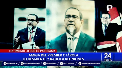 Alberto Otárola: versión de mujer favorecida con contratos podría complicar situación legal del premier