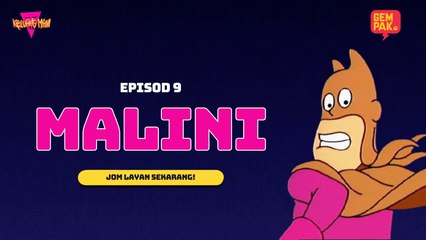 Keluang Man - Malini | Episod 9 | Musim 1 🦸‍♂️ Nostalgia Animasi Penuh Humor