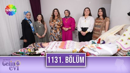 Aslı Hünel ile Gelin Evi 1131. Bölüm | 26 Eylül 2023