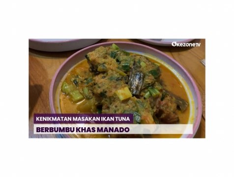 Sajian Masakan Ikan Tuna Khas Manado di Batuna Resto, Bikin Rindu Kampung Halaman