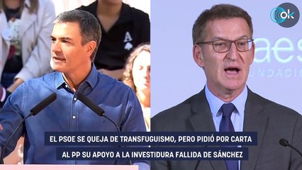 El PSOE se queja de transfuguismo, pero pidió por carta al PP su apoyo a la investidura fallida de Sánchez