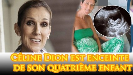 Dernières Nouvelles !! Céline Dion est enceinte de son quatrième enfant, le sexe du bébé révélé