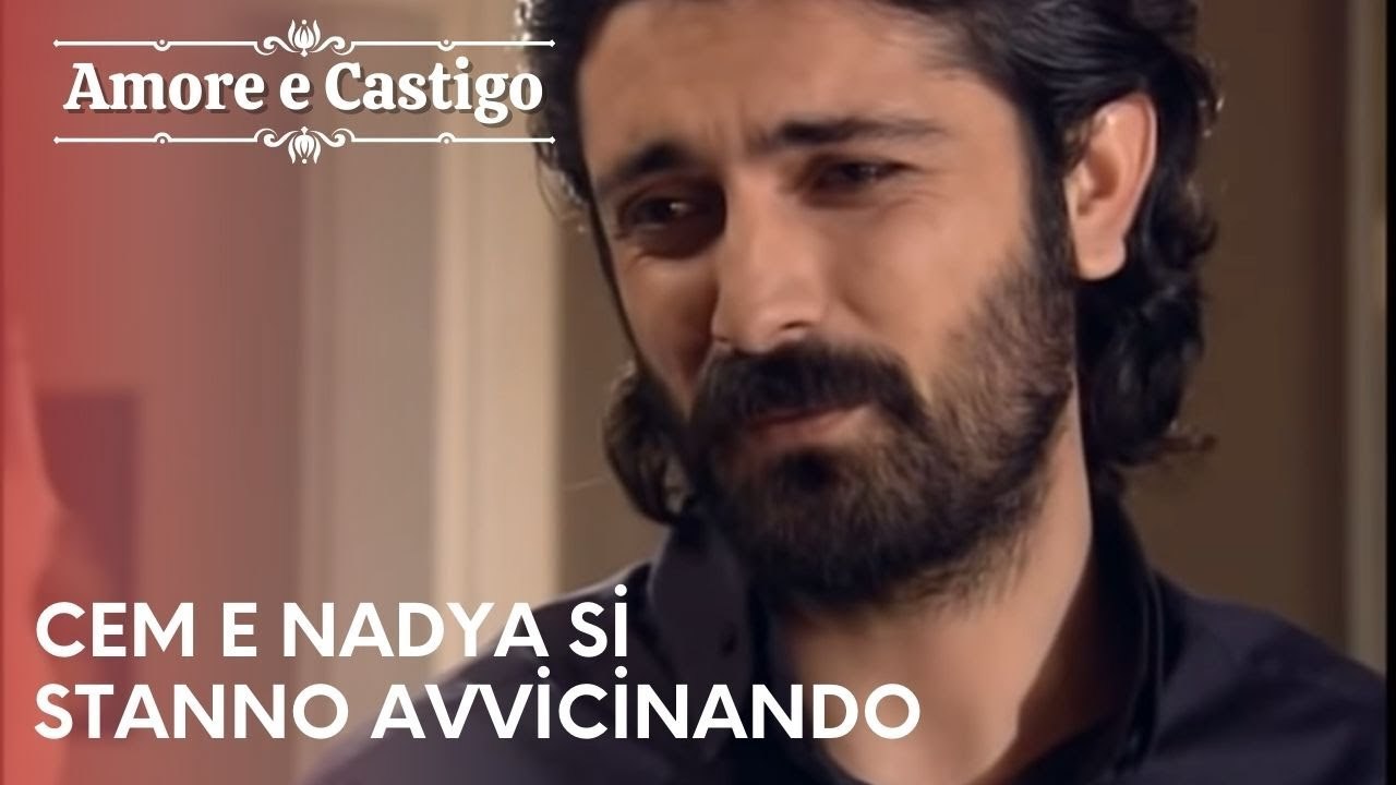 Cem e Nadya si stanno avvicinando | Amore e Castigo - Episodio 7