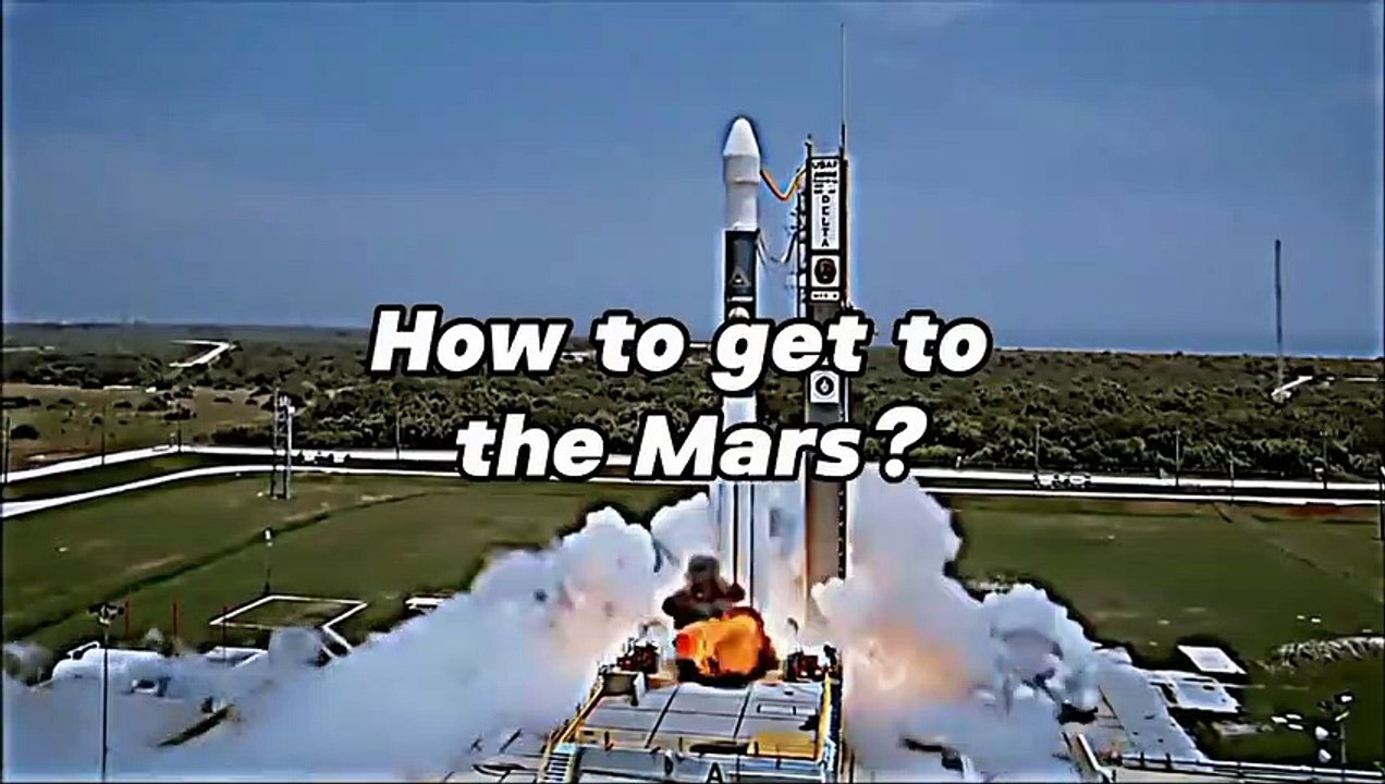 How to get to the Mars