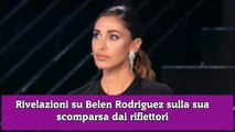 Rivelazioni su Belen Rodriguez sulla sua scomparsa dai riflettori