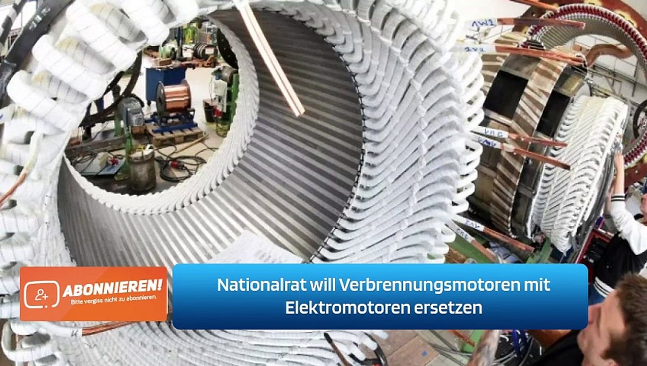 Nationalrat will Verbrennungsmotoren mit Elektromotoren ersetzen