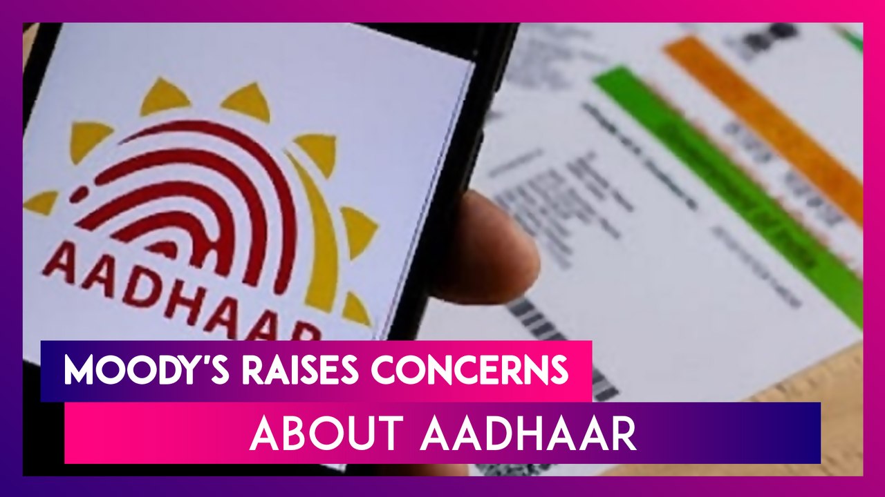 Moody’s Raises Security & Privacy Concerns About Aadhaar, Govt Says