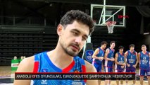 Anadolu Efes'in hedefi EuroLeague'de şampiyonluk!