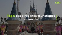 Top 5 des pires sites touristiques au monde