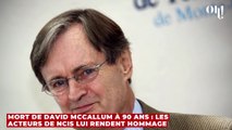 Mort de David McCallum à 90 ans : les acteurs de NCIS lui rendent hommage