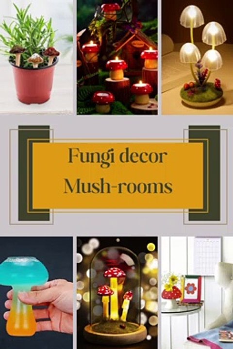 Fungi decor Mush-rooms ...