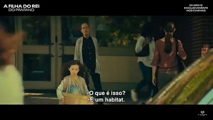 A Filha do Rei do Pântano Trailer Oficial Legendado