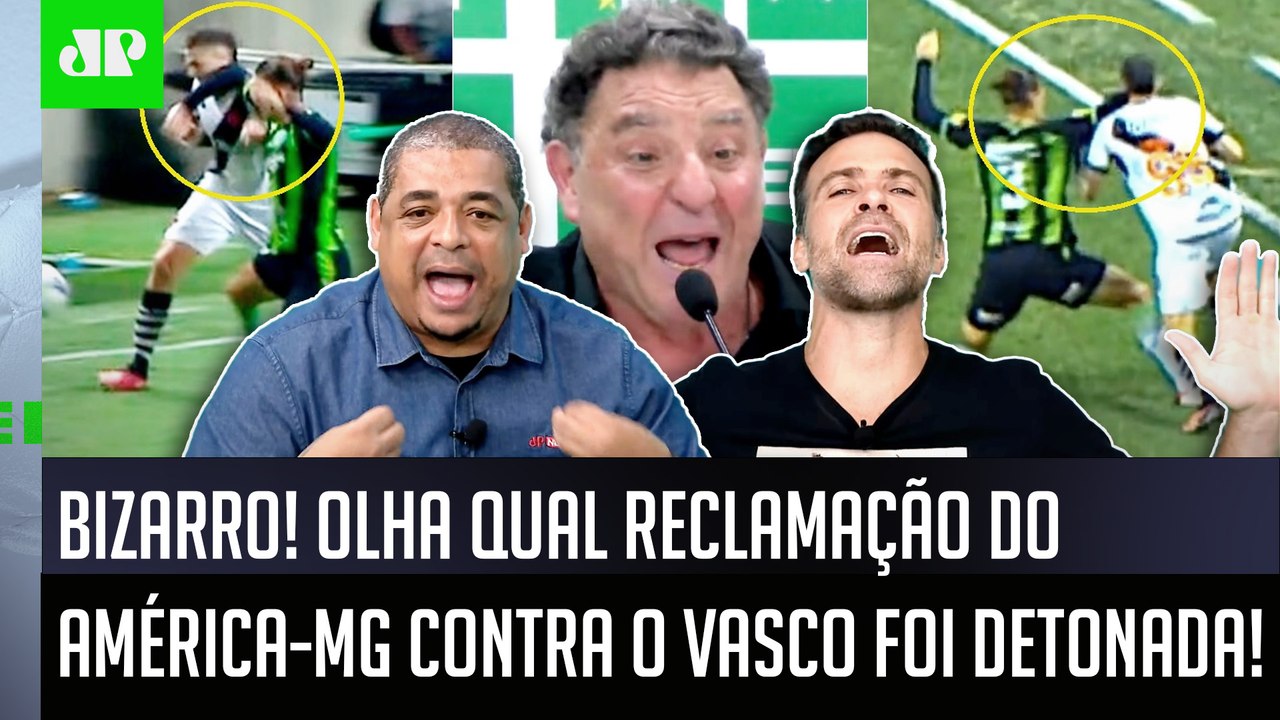 "PELO AMOR DE DEUS! COMO É QUE o cara FALA ISSO do Vasco???" RECLAMAÇÃO do América-MG é DETONADA!