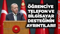 Erdoğan'ın Seçim Vaadi Fos Çıktı! İşte Telefon ve Bilgisayar 'Desteğinin' Ayrıntıları