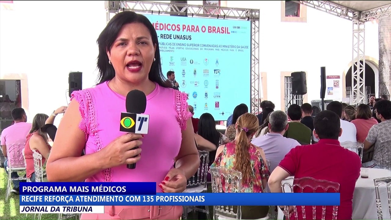 Recife reforça atendimento com 135 profissionais do Programa Mais Médicos