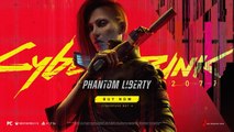 Cyberpunk 2077 Phantom Liberty - Official Launch Trailer