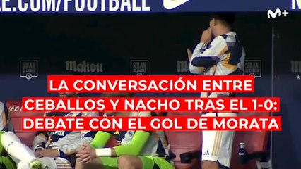 Nacho y Ceballos, sobre el culpable del 1-0: “Pero, cabrón...”
