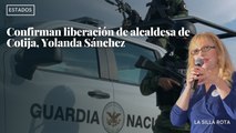 Confirman liberación de alcaldesa de Cotija, Yolanda Sánchez