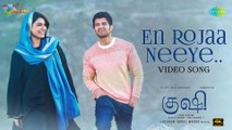 En Rojaa Neeye - Video Song | Kushi | Vijay Deverakonda, Samantha Ruth Prabhu | Hesham Abdul Wahab | 4k uhd video  2023