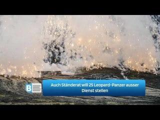 Auch Ständerat will 25 Leopard-Panzer ausser Dienst stellen