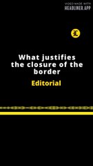 EDITORIAL EN INGLÉS | WHAT JUSTIFIES THE CLOUSERE OF THE BORDER