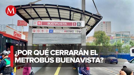 Tải video: Metrobús de CdMx anuncia cierre en acceso de la estación Buenavista de la L1