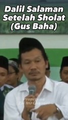 Dalil Salaman Setelah Sholat - Gus Baha