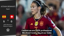 Spain women want football to do the talking after Switzerland win