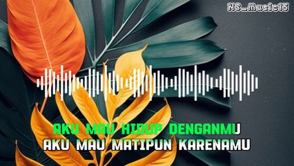Karaoke Naff ~ Kaulah Hidup Dan Matiku