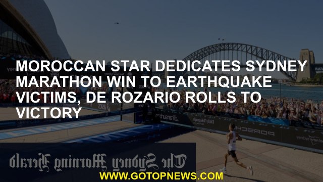 Moroccan star Sydney marathon has devoted its victory to the victims of the earthquake, de Rozario v