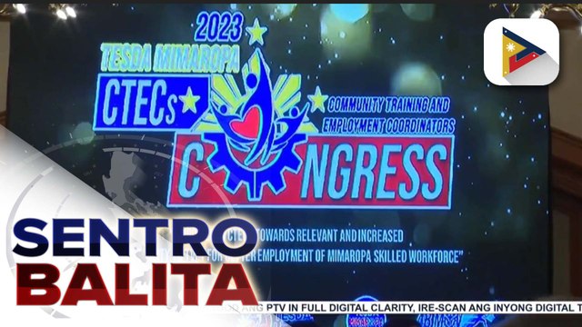 TESDA: CTEC Congress, layuning mabigyan ng kabuhayan ang mga Pilipino saan mang panig ng bansa