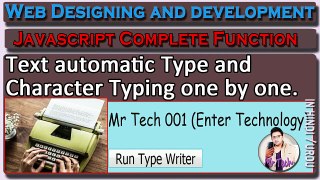 How to Create Typewriter Using HTML JavaScript | javascript tutorial for Beginners | Mr Tech 001