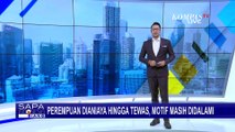 Kasus Perempuan Tewas di Lobi Apartemen hingga Temuan Jenazah Perempuan di Kamar Indekos