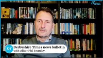 Derbyshire Times news bulletin 27th September