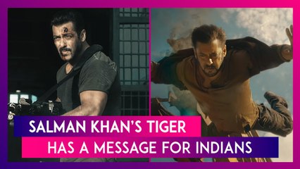 Tiger 3 Teaser: Salman Khan’s Tiger Has A Message For Indians!