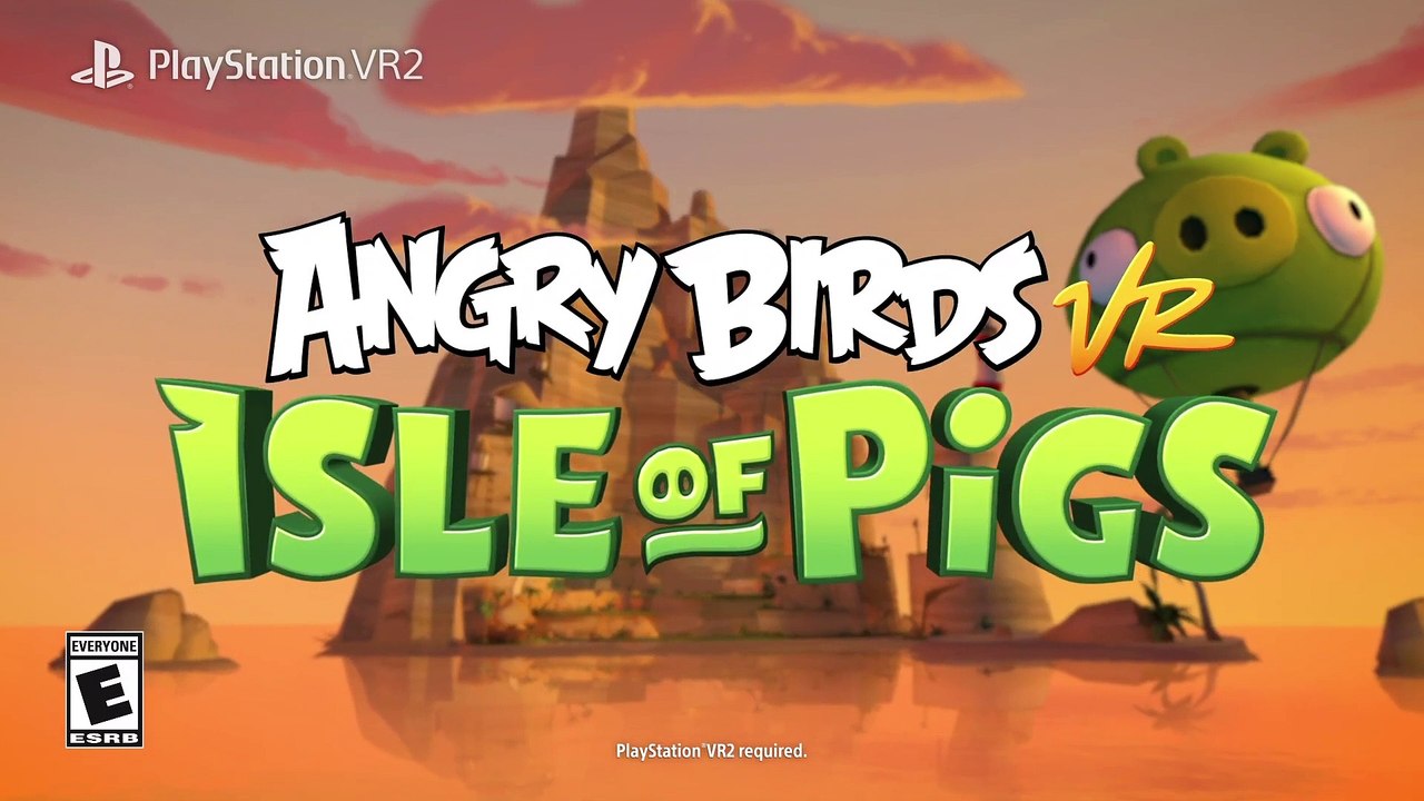 Angry Birds VR Isle of Pigs - Coming Soon Trail...