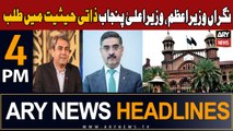 ARY News 4 PM Headlines 27th September 2023 | LHC summons caretaker PM and CM Punjab