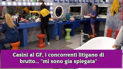 Casini al GF, i concorrenti litigano di brutto... mi sono gia spiegata