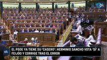 El PSOE ya tiene su ‘Casero’: Herminio Sancho vota ‘sí’ a Feijóo y corrige tras el error