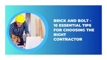 Brick And Bolt - 10 Essential Tips for Choosing the Right Contractor