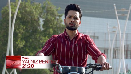 Yalnız Beni Sev 14. Bölüm Fragmanı - 28 Eylül Perşembe