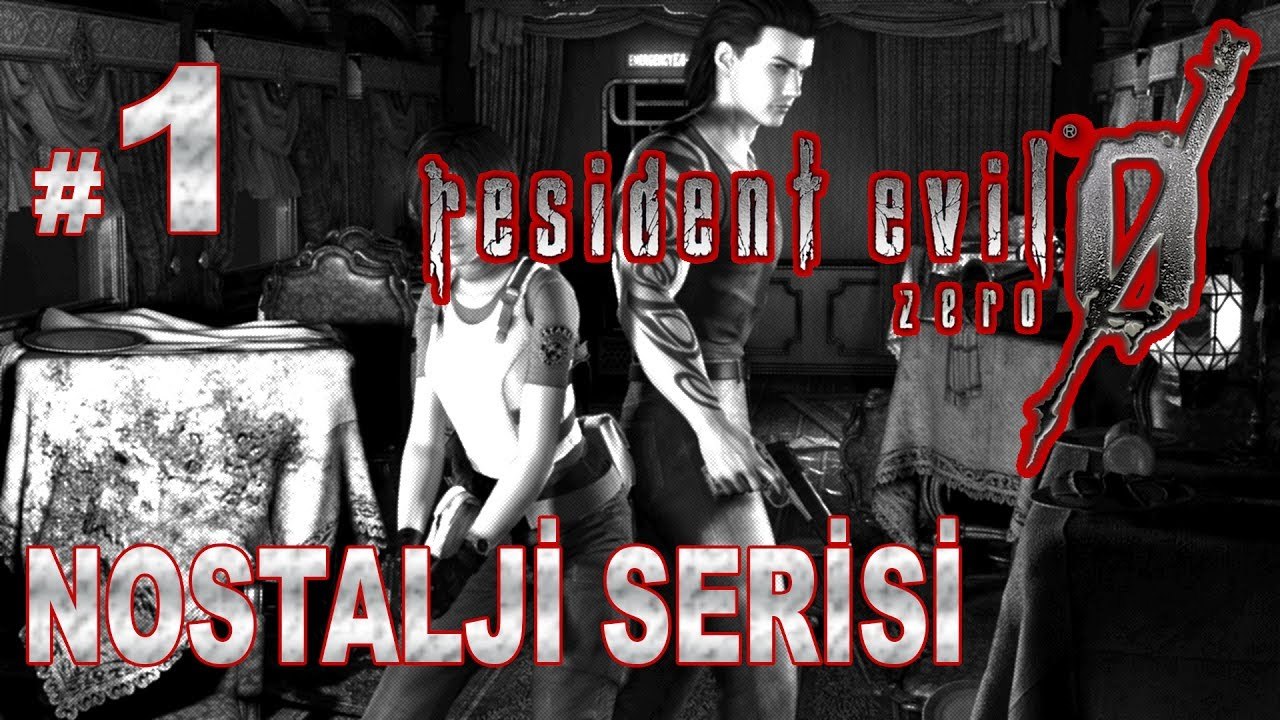 Resident Evil Zero #1 - Nostalji Serisi
