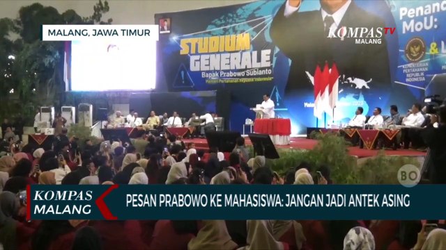 Pesan Prabowo ke Mahasiswa di Malang: Jangan Jadi Antek Asing!