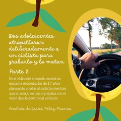 -ANDRÉS DE JESÚS VÉLEZ FRANCO- ATROPELLO A CICLISTA: NO SOBREVIVIÓ AL GOLPE (PARTE 2) (@AndresdeJesus90)